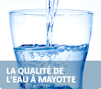 La qualité de l'eau à Mayotte